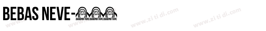 BEBAS NEVE字体转换